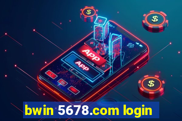 bwin 5678.com login